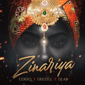 CdeeQ Ft DJ AB And Deezell - Zinariya English Lyrics Meaning And Song Review